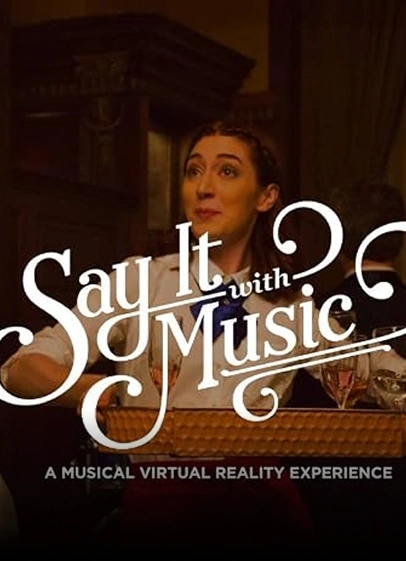 SAY IT WITH MUSIC poster