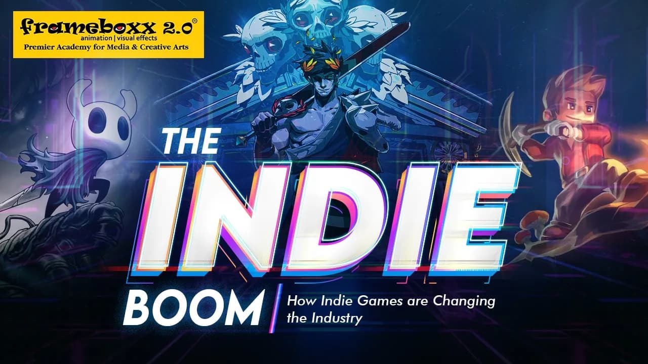 The Indie Boom: How Indie Games are Changing the Industry?