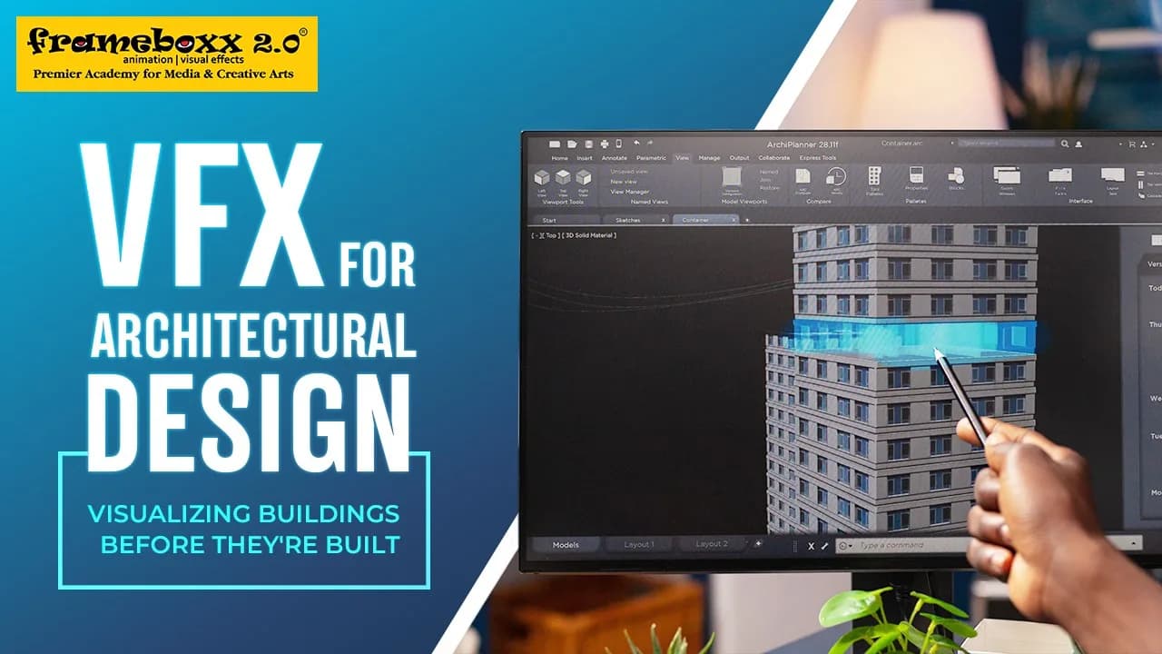 VFX for Architectural Design: Visualizing Buildings Before They're Built