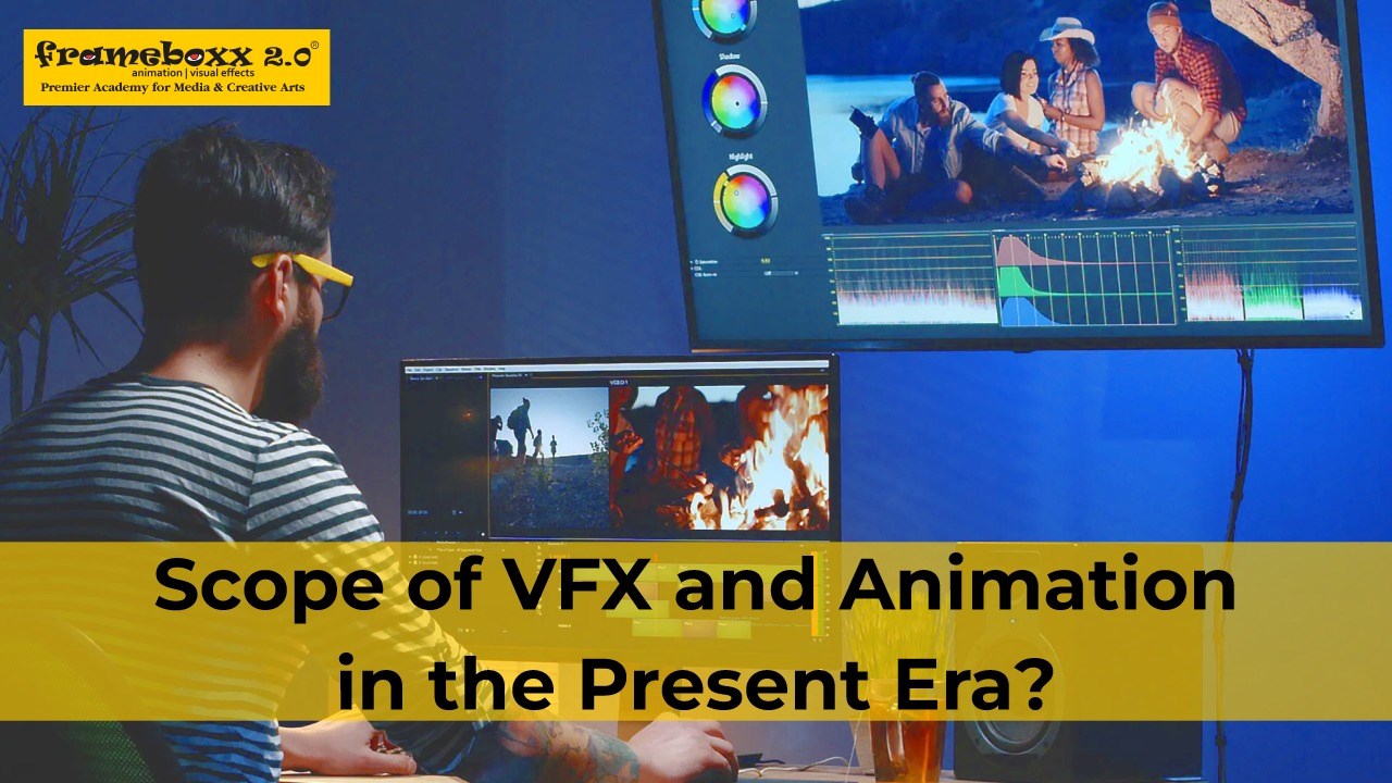 Scope of VFX and Animation in the Present Era :: Frameboxx 